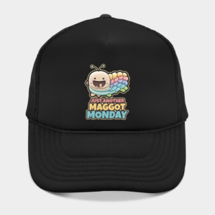 A picture of a cap with the writing "Just Another Maggot Monday" on it